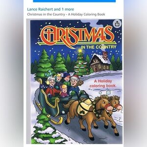 Vintage 2000 Christmas in the Country - A Holiday Coloring Book. Lance Raichert